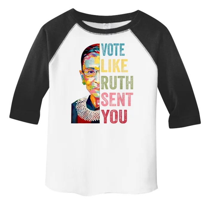 Vote Like Ruth Sent You Feminist Gift Women Toddler Fine Jersey T-Shirt