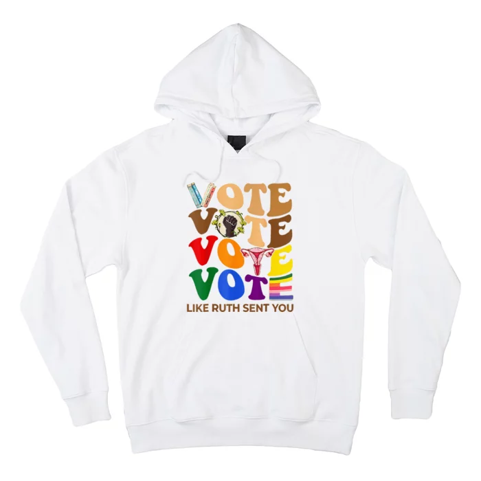 Vote Like Sent Ruthh You Groovy Uterus Feminist Lgbt Pride Hoodie