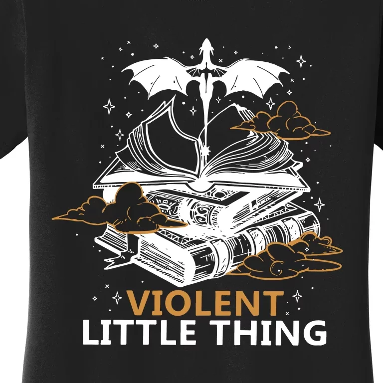 Violent Little Thing Fourth Wing Women's T-Shirt