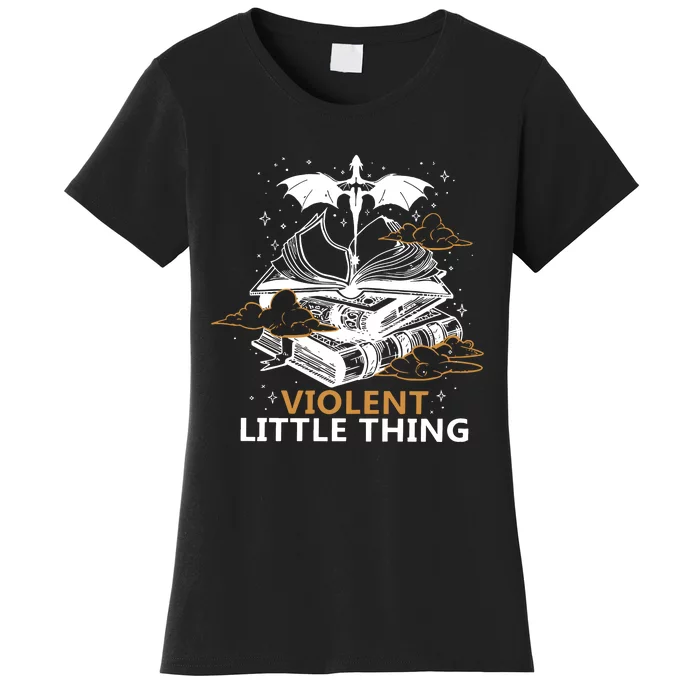 Violent Little Thing Fourth Wing Women's T-Shirt