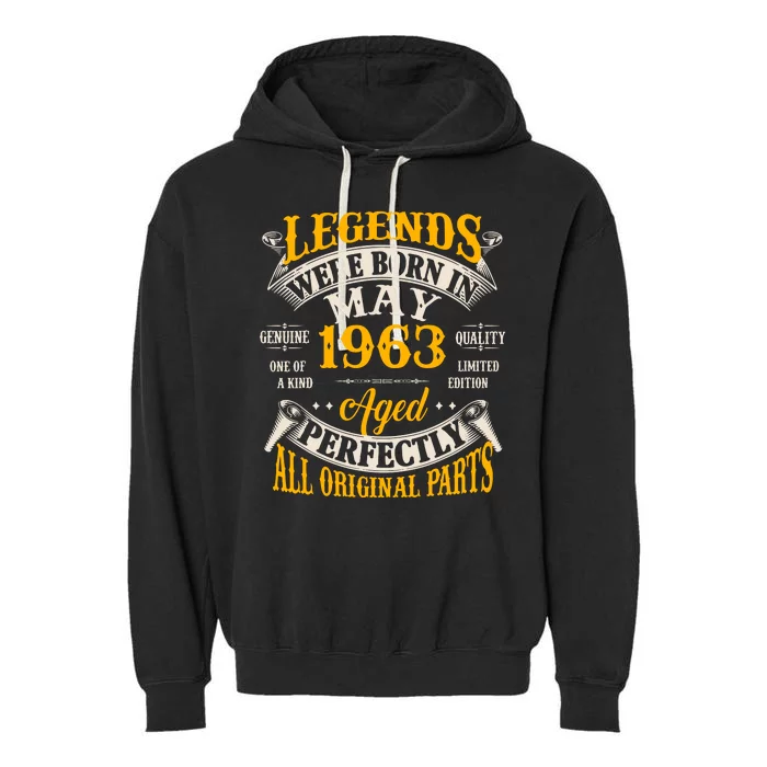 Vintage Legends Were Born In May 1963 Birthday Garment-Dyed Fleece Hoodie