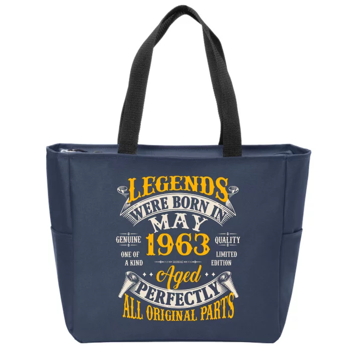 Vintage Legends Were Born In May 1963 Birthday Zip Tote Bag