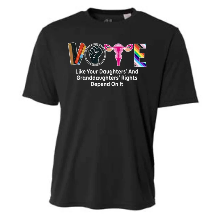 Vote Like Your Daughters And Granddaughters Rights Depend Cooling Performance Crew T-Shirt