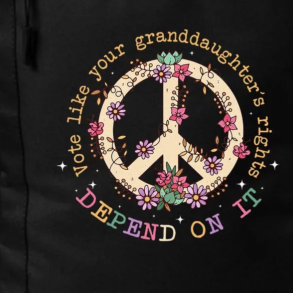 Vote Like Your GranddaughterS Rights Depend On It Women Gift Daily Commute Backpack