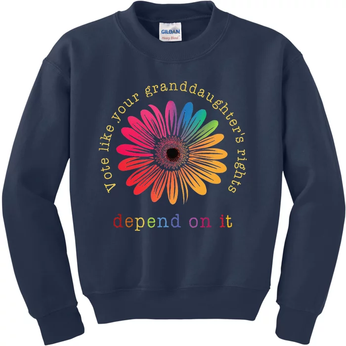 Vote Like Your GranddaughterS Rights Depend On It Kids Sweatshirt