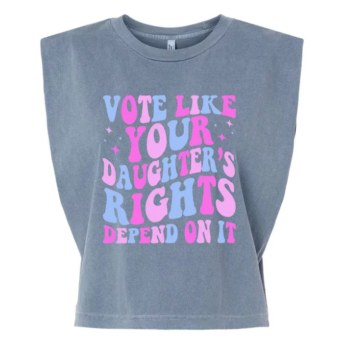 Vote Like Your Daughters Granddaughters Rights Depend On It Garment-Dyed Women's Muscle Tee