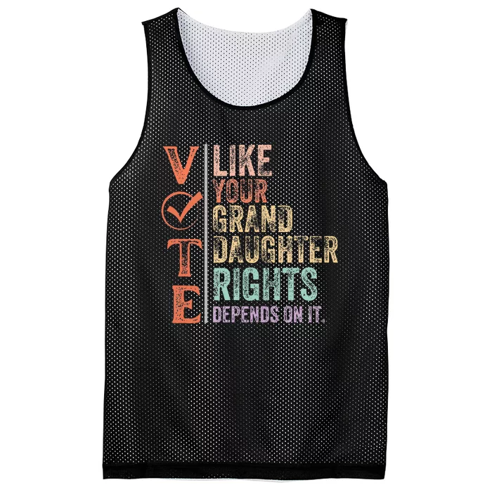 Vote Like Your Daughter Granddaughters Rights Depends On It Mesh Reversible Basketball Jersey Tank