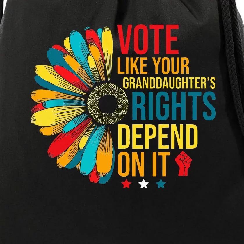 Vote Like Your Daughters Granddaughters Rights Depend On It Drawstring Bag