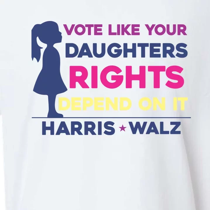 Vote Like Your DaughterS Rights Depend On It Sueded Cloud Jersey T-Shirt