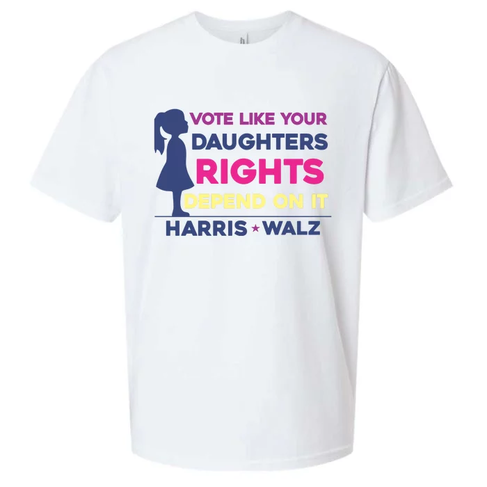 Vote Like Your DaughterS Rights Depend On It Sueded Cloud Jersey T-Shirt