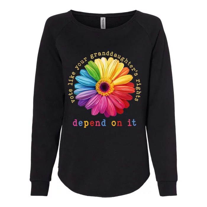 Vote Like Your Granddaughters Rights Depend On It Womens California Wash Sweatshirt