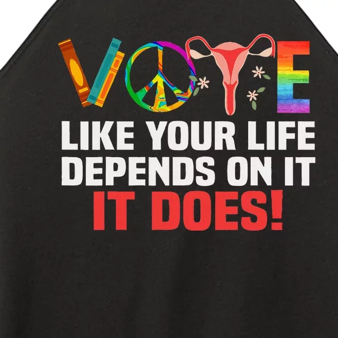 Vote Like Your Life Depends On It Feminist Gift Women’s Perfect Tri Rocker Tank