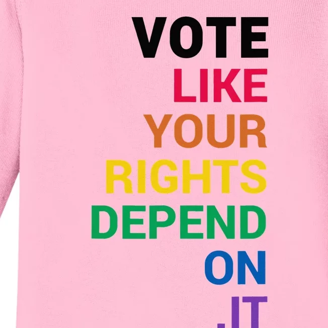 Vote Like Your Rights Depend On It LGBT Vote Elections Funn Baby Long Sleeve Bodysuit