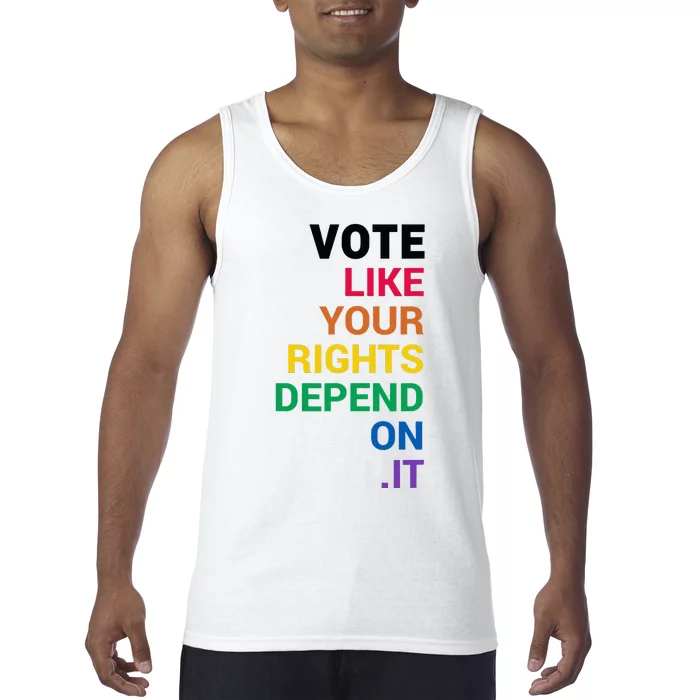 Vote Like Your Rights Depend On It LGBT Vote Elections Funn Tank Top