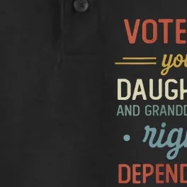 Vote Like Your Daughter’S And GranddaughterS Rights Depend On It Dry Zone Grid Performance Polo