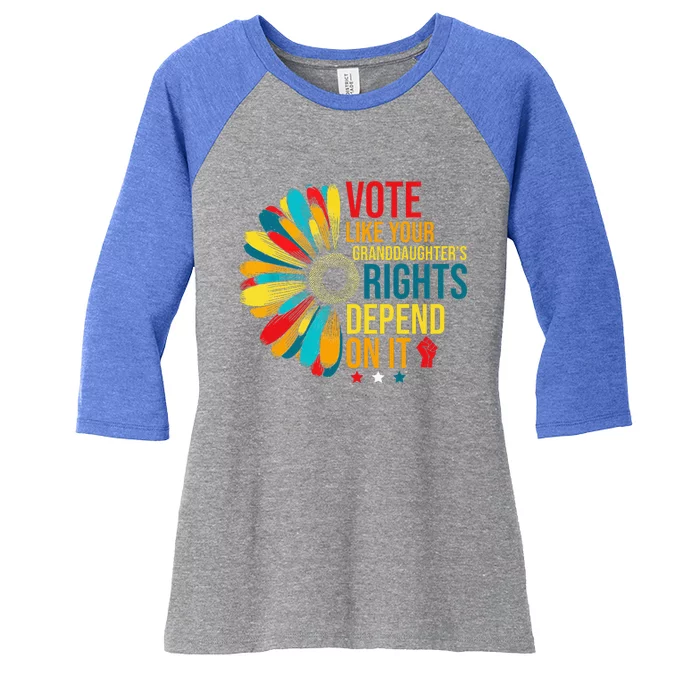 Vote Like Your Daughters Granddaughters Rights Depend On It Women's Tri-Blend 3/4-Sleeve Raglan Shirt