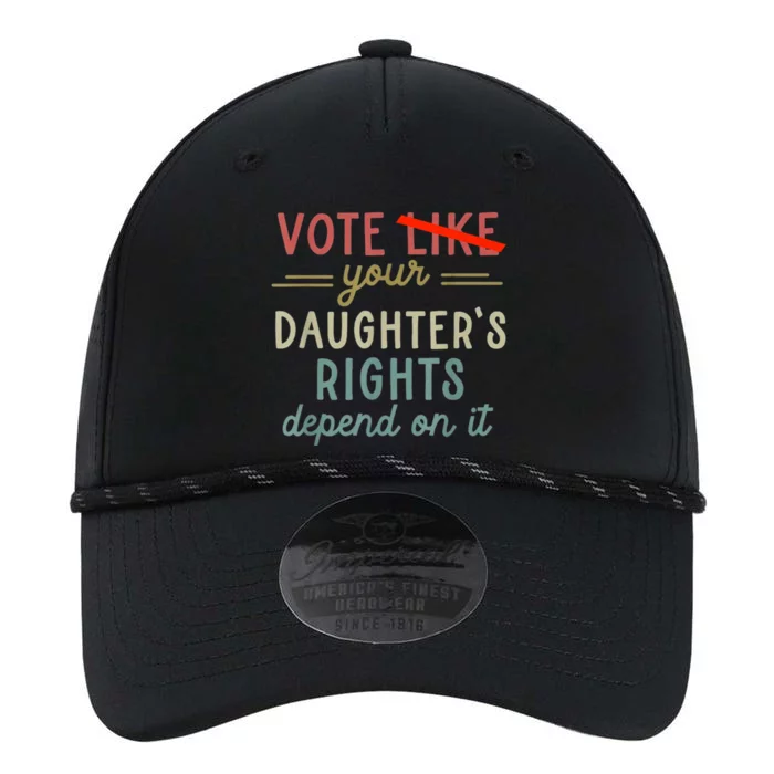 Vote Like Your DaughterS Rights Depend On It Performance The Dyno Cap