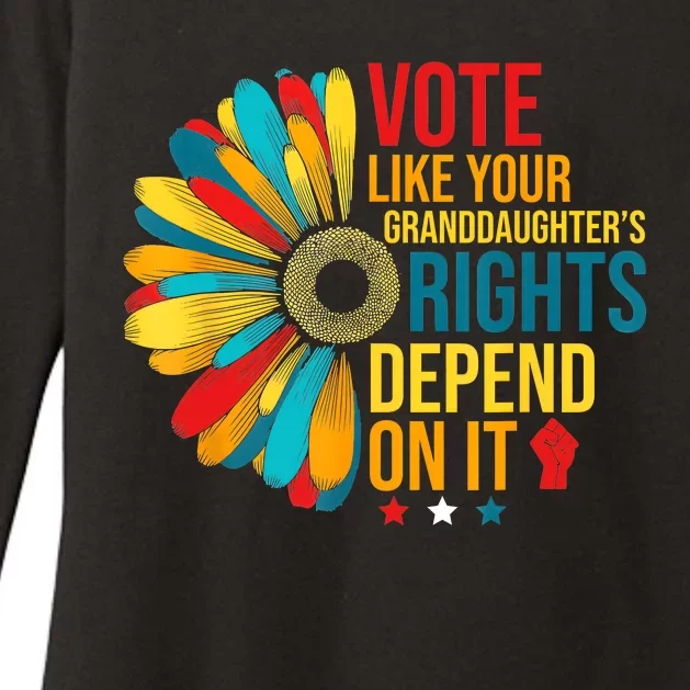 Vote Like Your Daughters Granddaughters Rights Depend On It Womens CVC Long Sleeve Shirt