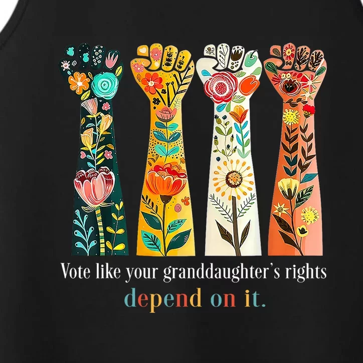 Vote Like Your Granddaughters Rights Depend On It Performance Tank