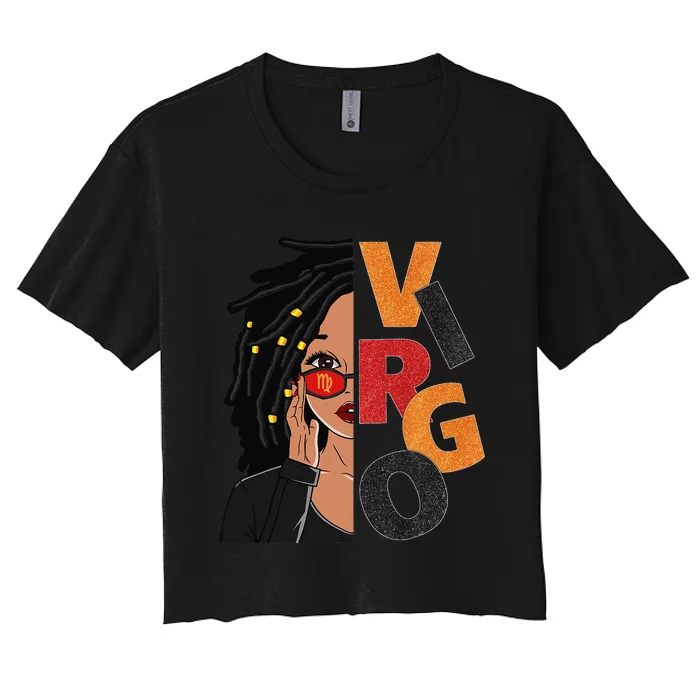 Virgo Loc'd Zodiac Signs Birthday Black Woman Women's Crop Top Tee