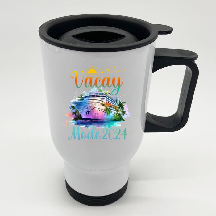 Vacay Mode 2024 Gift Front & Back Stainless Steel Travel Mug