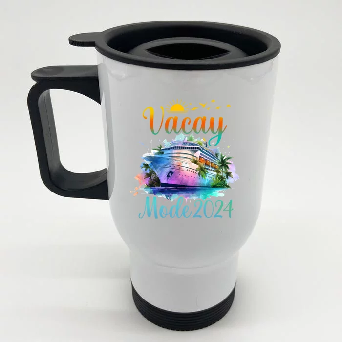 Vacay Mode 2024 Gift Front & Back Stainless Steel Travel Mug