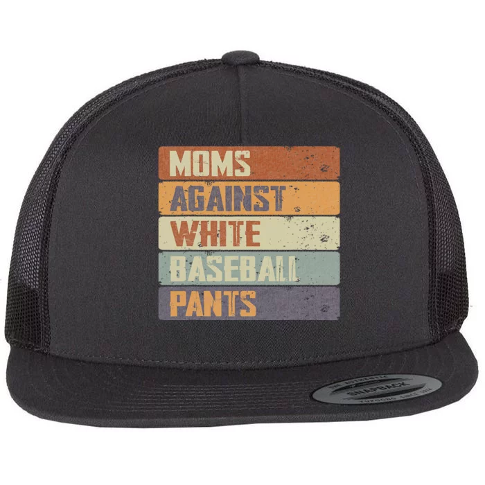 Vintage Moms Against White Baseball Pants Flat Bill Trucker Hat