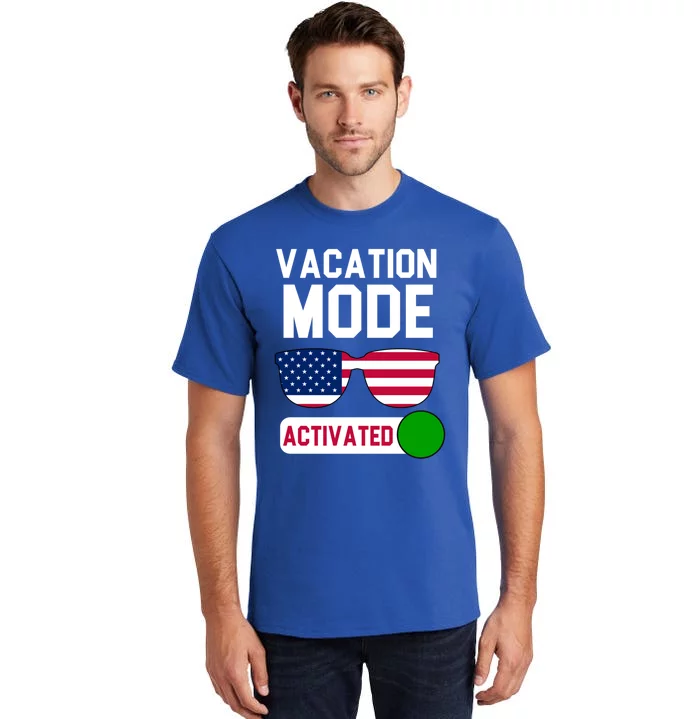 Vacation Mode Activated Tees Cute Gift Tall T-Shirt