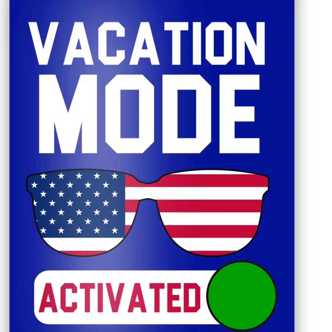 Vacation Mode Activated Tees Cute Gift Poster