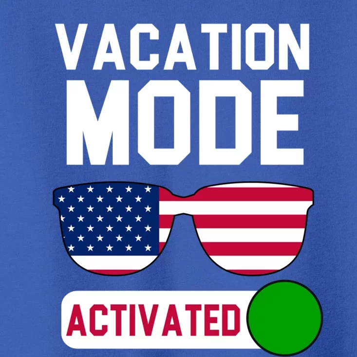 Vacation Mode Activated Tees Cute Gift Toddler T-Shirt