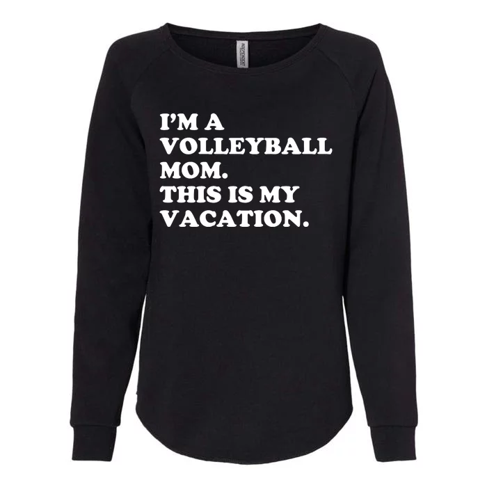 Volleyball Moms And Weekend Coffee Womens California Wash Sweatshirt