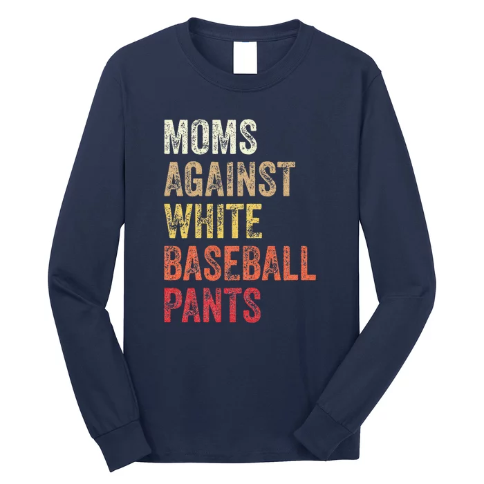 Vintage Moms Against White Baseball Pants Long Sleeve Shirt