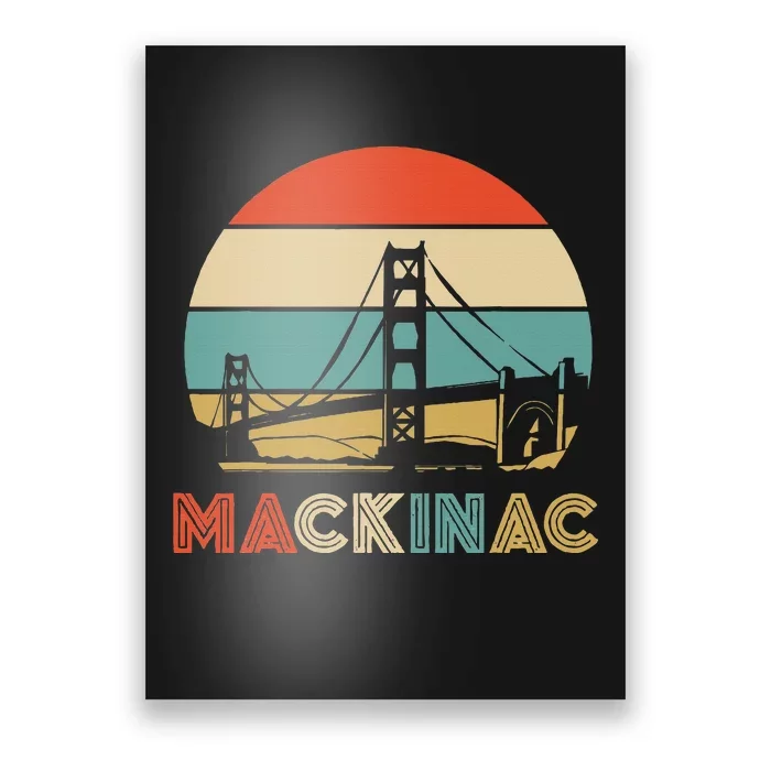 Vintage Mackinac Bridge Island Mackinaw City Retro Michigan Poster