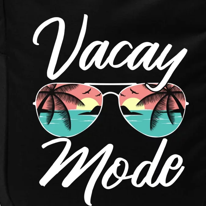 Vacay Mode Beach Vacation Mode Fans Gift Impact Tech Backpack