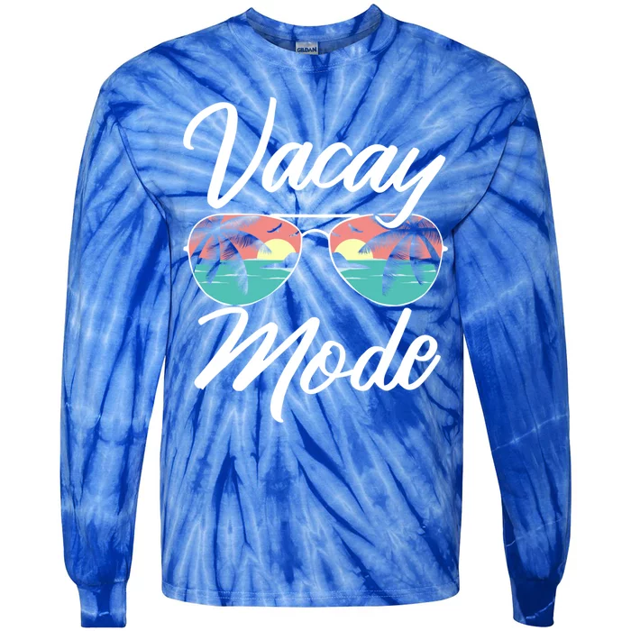 Vacay Mode Beach Vacation Mode Fans Gift Tie-Dye Long Sleeve Shirt