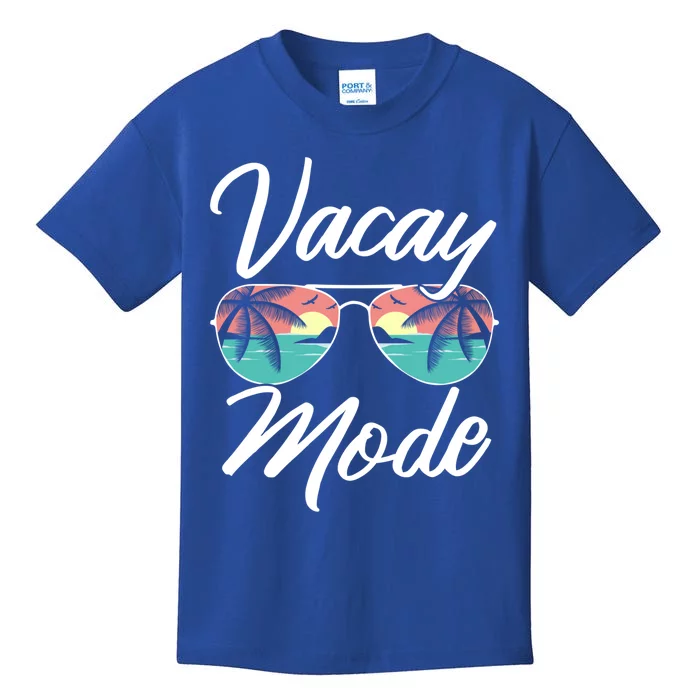 Vacay Mode Beach Vacation Mode Fans Gift Kids T-Shirt