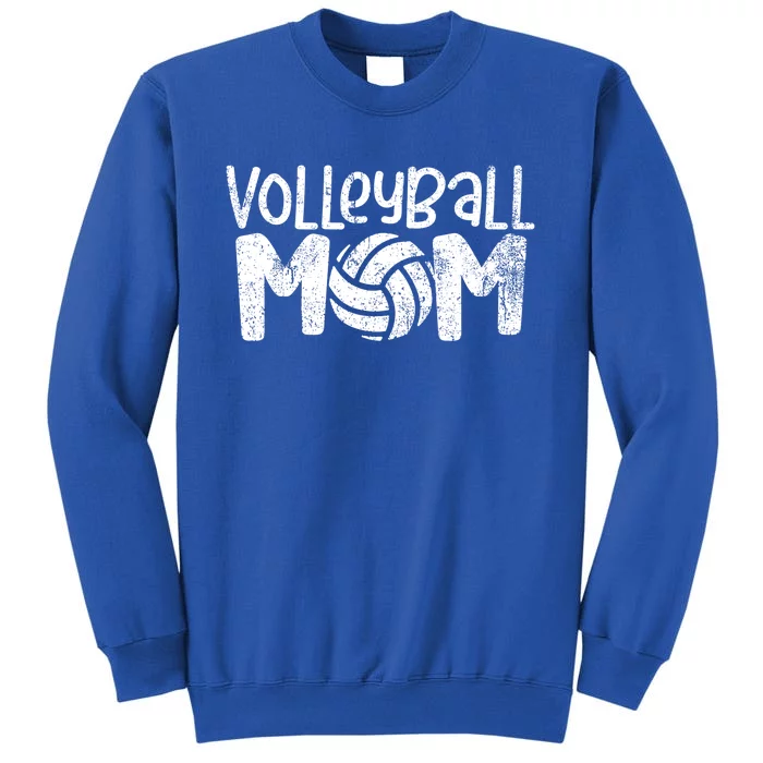 Volleyball Mom Beach Volleyball Player Coach Meaningful Gift Tall Sweatshirt