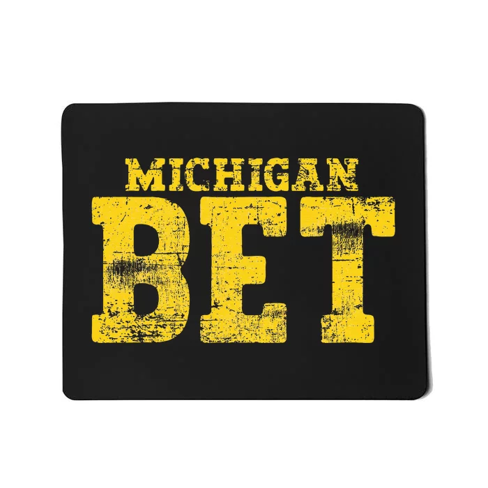 Vintage Michigan Bet Mousepad