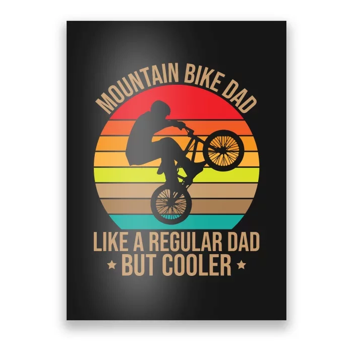 Vntage Mountain Bike Dad Like A Regular Dad Gift Road Cyling Poster