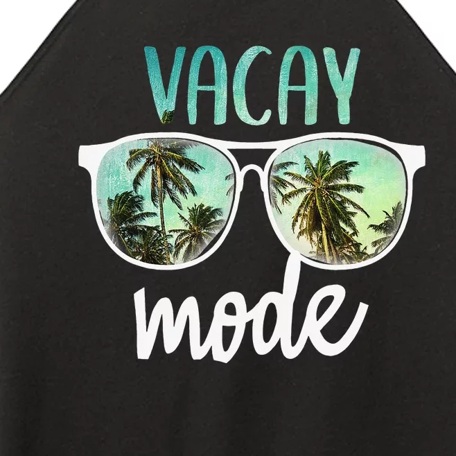 Vacay Mode Cute Vacation Summer Cruise Getaway Women’s Perfect Tri Rocker Tank