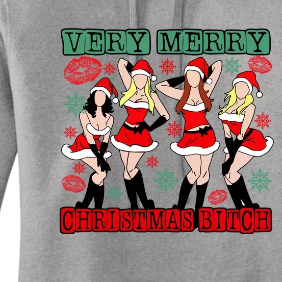 Very Merry Christmas Bitch Funny Girls Iconic Holiday Season Dancing Women's Pullover Hoodie