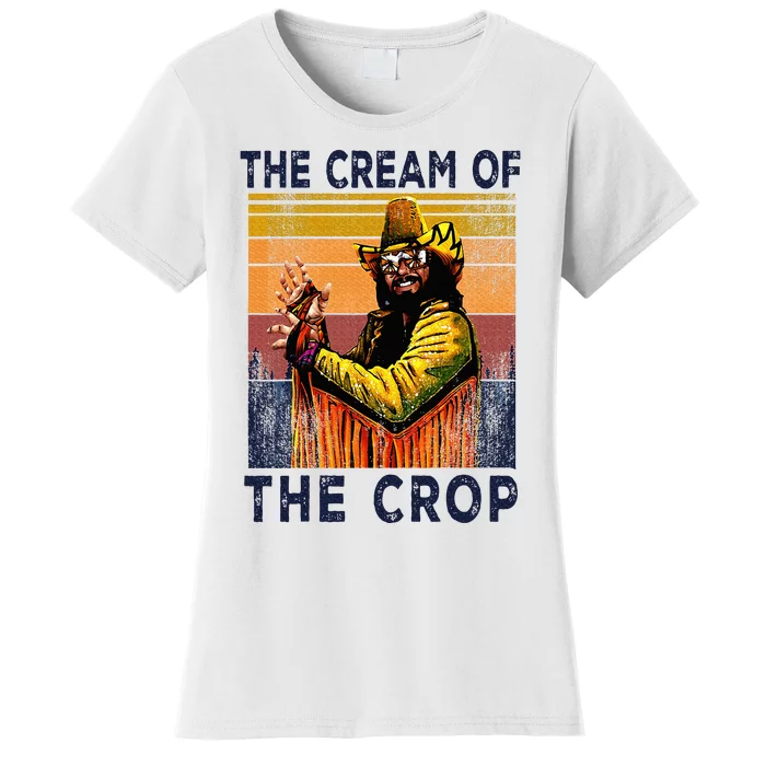 Vintage MachoThe Cream Of The Crop Wrestling Funny Women's T-Shirt