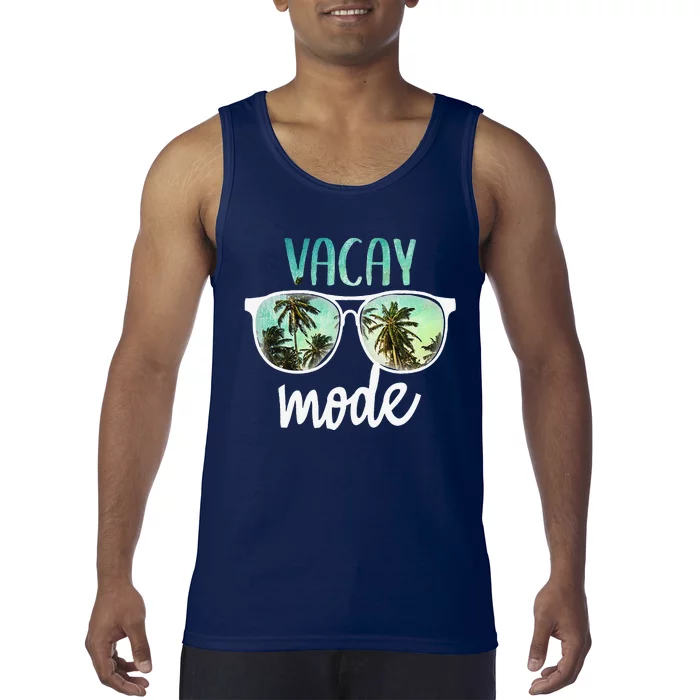 Vacay Mode Cute Vacation Summer Cruise Getaway Tank Top