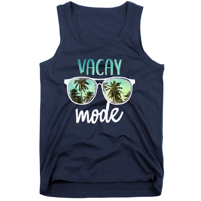 Vacay Mode Cute Vacation Summer Cruise Getaway Tank Top