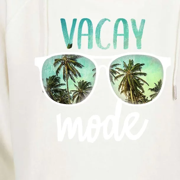 Vacay Mode Cute Vacation Summer Cruise Getaway Womens Funnel Neck Pullover Hood