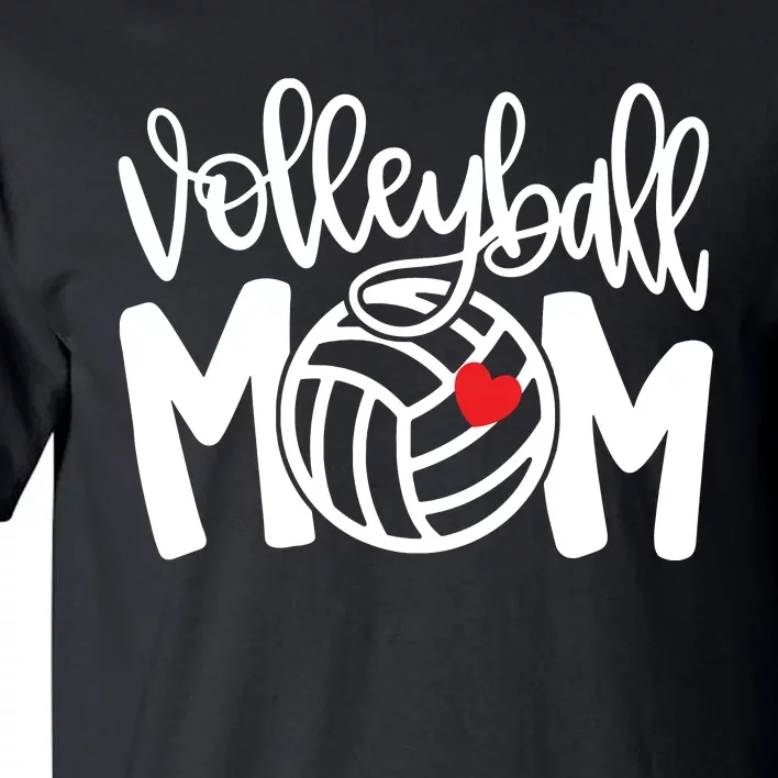 Volleyball Mom Cute Mom Life Volleyball Game Day Cheer Mom Tall T-Shirt