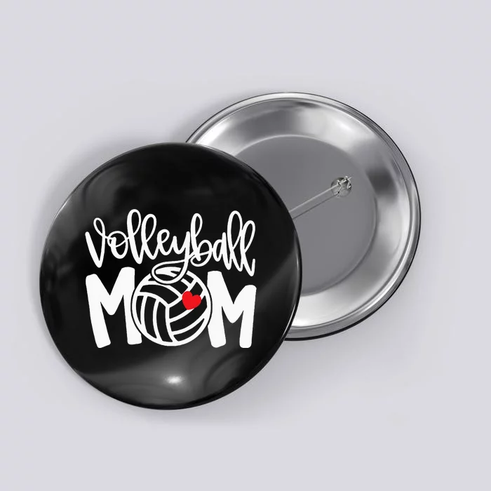 Volleyball Mom Cute Mom Life Volleyball Game Day Cheer Mom Button