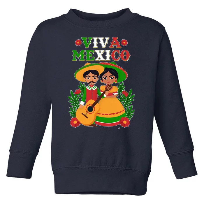 Viva Mexico Celebrate Mexican Independence Day Toddler Sweatshirt