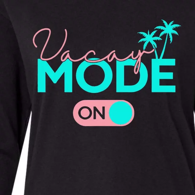 Vacay Mode Cute Vacation Summer Cruise Getaway Womens Cotton Relaxed Long Sleeve T-Shirt