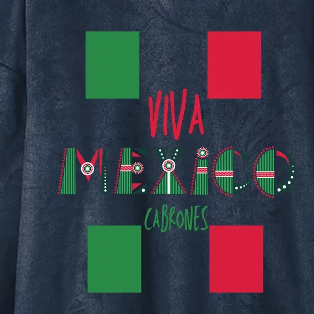 Viva Mexico Cabrones Funny Mexico Flag Hooded Wearable Blanket